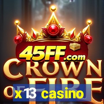 x13 casino